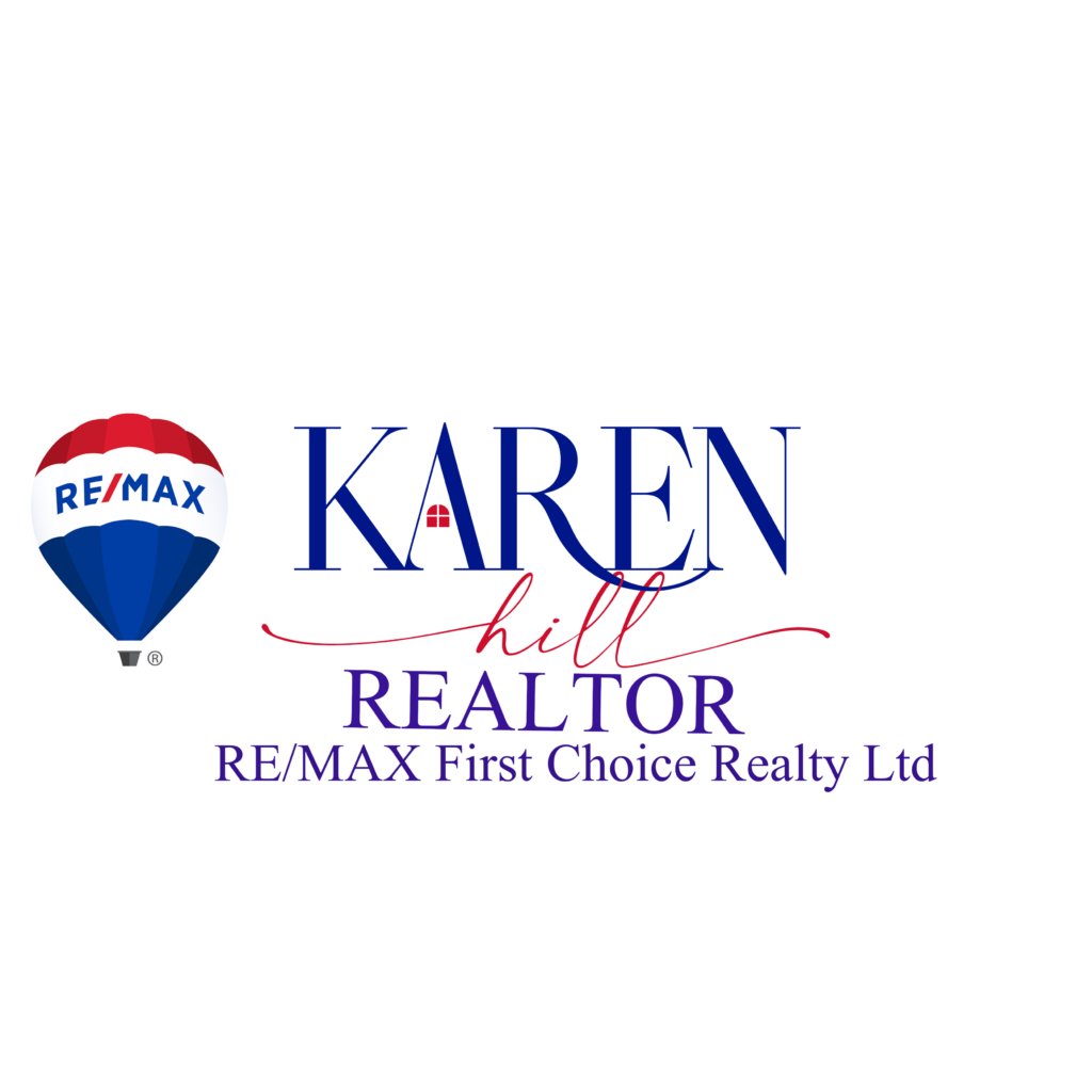 Karen Hill RE/MAX First Choice Realty Ltd