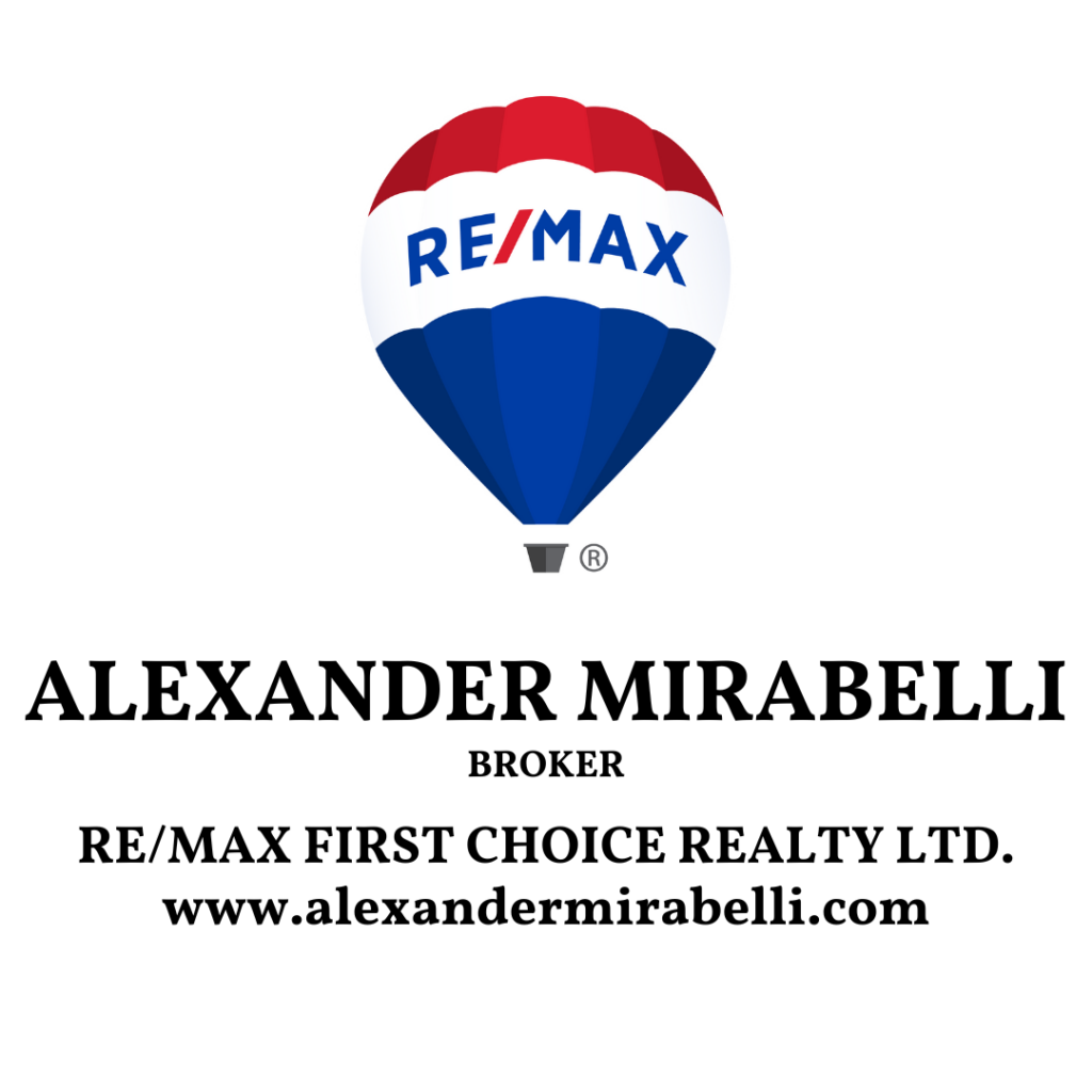 Alexander Mirabelli Broker, RE/MAX First Choice Realty Ltd